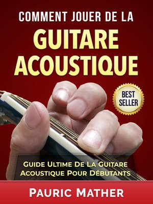 cover image of Comment Jouer De La Guitar Acoustique
